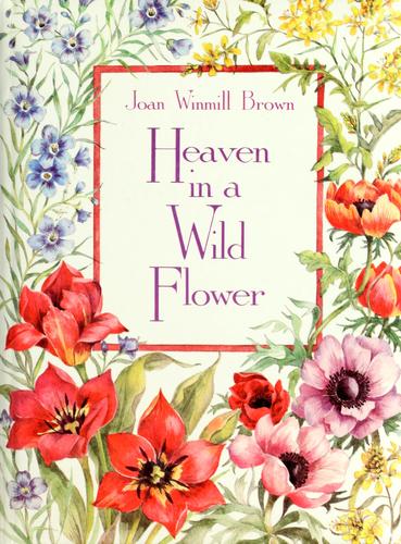 Heaven In A Wildflower