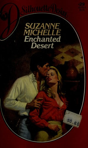 Enchanted Desert (Silhouette Desire, No 29)