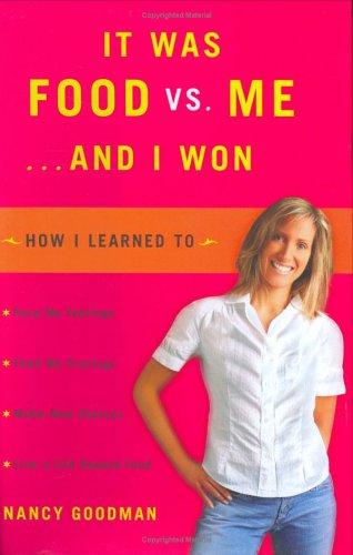 It Was Food Vs. Me ... And I Won
