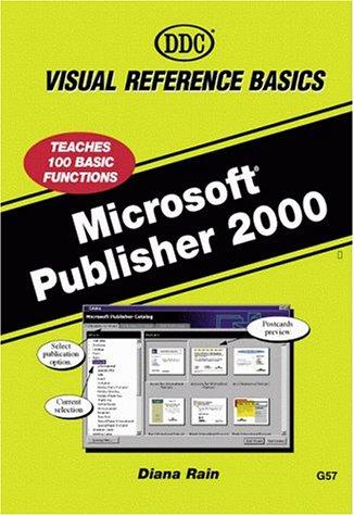 Microsoft Publisher 2000: Visual Reference Basics