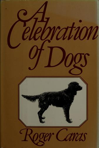 A Celebration Of Dogs