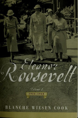 Eleanor Roosevelt: 1933-1938 (V.2)