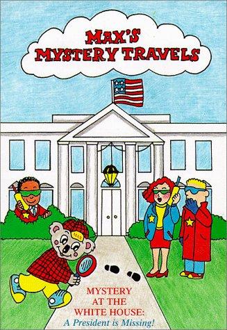 Mystery At The White House
