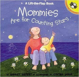 Mommies Are For Counting Stars (Lift-The-Flap, Puffin)