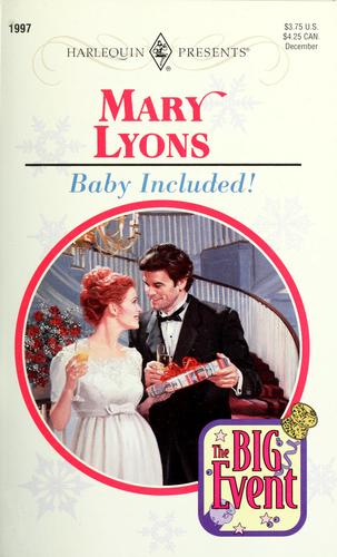 Baby Included (The Big Event) (Harlequin Presents, 1997)