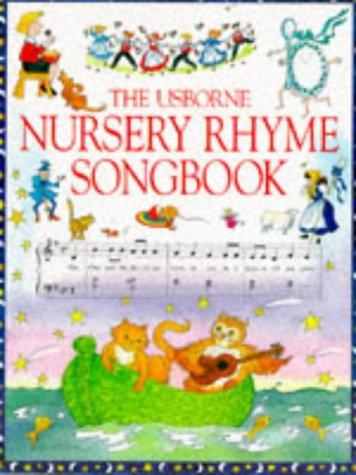 Nursery Rhyme Songbook (Usborne Songbooks)