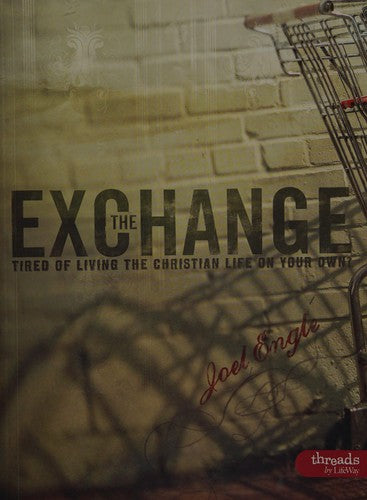 The Exchange: tired of living the Christian life on your own?