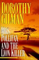Mrs. Pollifax And The Lion Killer