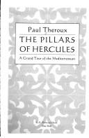 Pillars Of Hercules: a grand tour of the Mediterranean