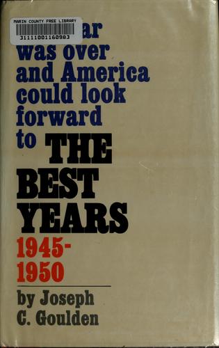 The Best Years, 1945-1950 (without dust jacket)