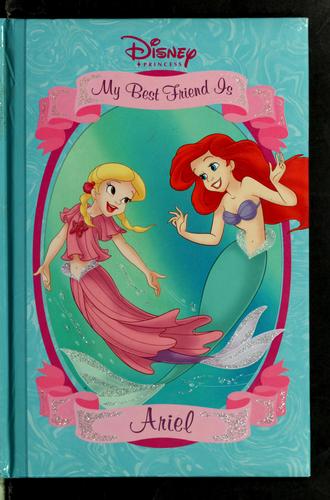 My Best Friend Is Ariel (Disney Princess)