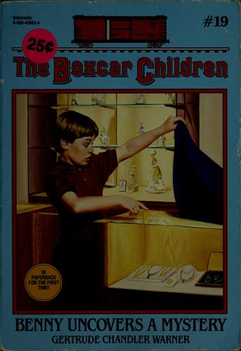 The Boxcar Children #19; Benny Uncovers A Mystery