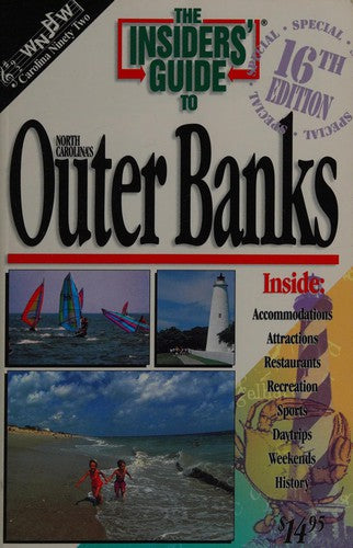 The Insiders' Guide to North Carolina's Outer Banks: 16th Edition
