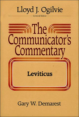 The Communicator's Commentary: Leviticus