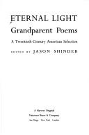 Eternal Light: Grandparent Poems : A Twentieth-Century American Selection