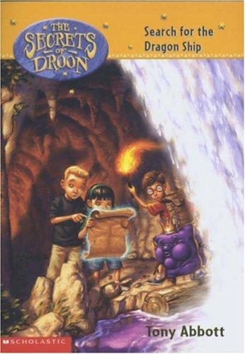 Secrets Of Droon #18: Search For The Dragon Ship