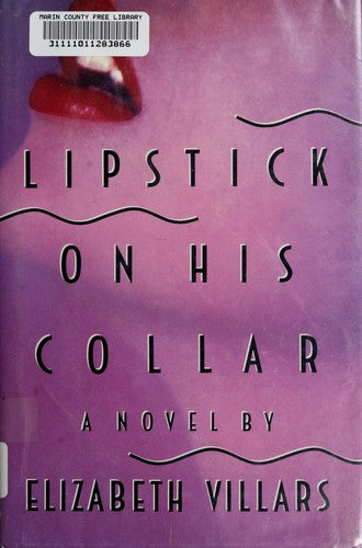 Lipstick On His Collar