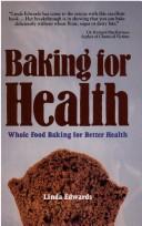 Baking For Health