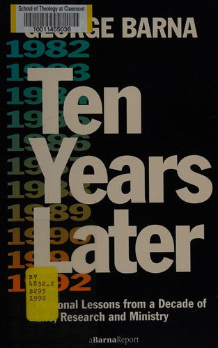 Ten Years Later: Personal Lessons From A Decade Of Research And Ministry