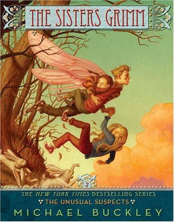 The Sisters Grimm Book 2: The Unusual Suspects (Sisters Grimm)