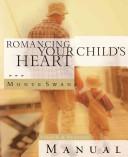 Romancing Your Child's Heart