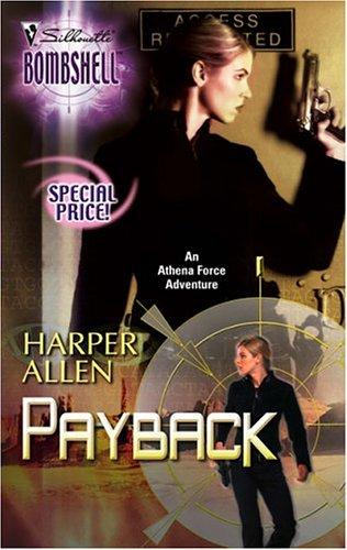 Payback (Silhouette Bombshell): the ethical hacker's handbook