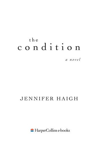 The Condition: A Novel