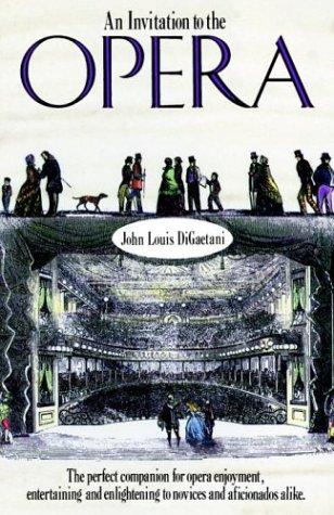 An Invitation To The Opera
