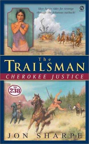 Trailsman # 238: Cherokee Justice