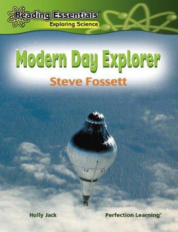 Modern Day Explorer: Steve Fossett
