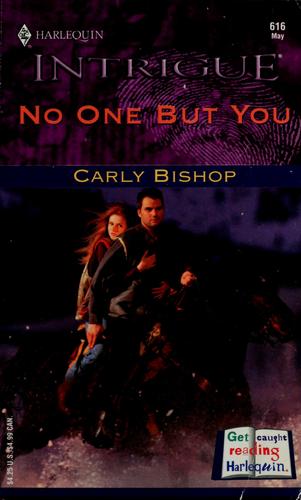 No One But You (Lovers Under Cover) (Harlequin Intrigue, No 616)