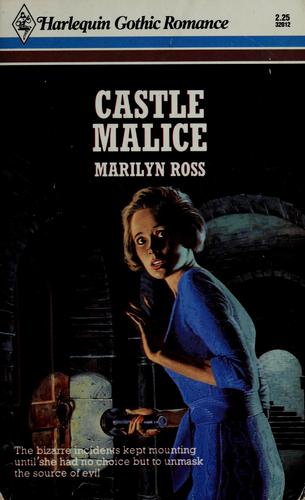 Castle Malice (Gothic Category Romances)