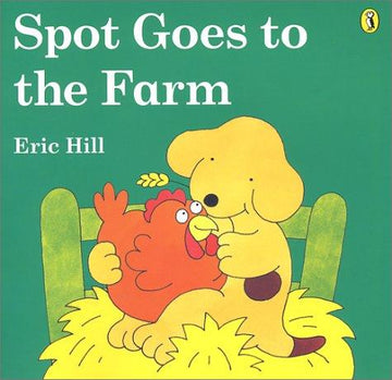 Spot Goes To The Farm (Spot)