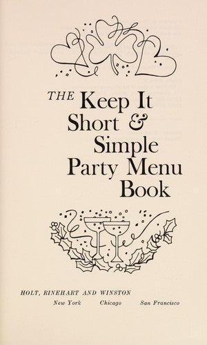 The Keep It Short & Simple Party Menu Book