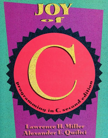 Joy Of C: Programming In C