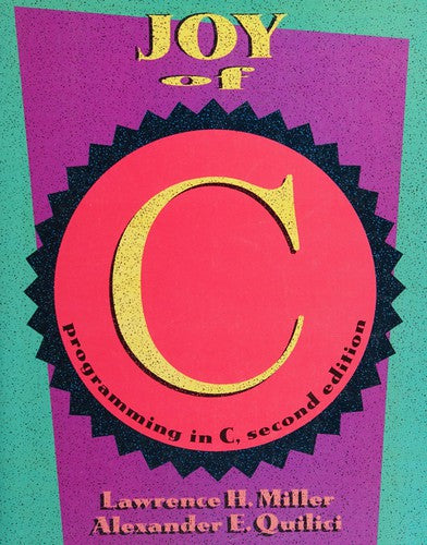 Joy Of C: Programming In C