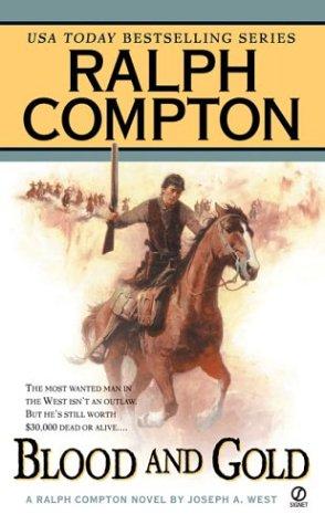 Ralph Compton Blood And Gold