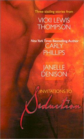 Invitations To Seduction: 3 Novels In 1