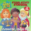 Celebrating Side By Side: Sticker Activity Storybooks With 30 Color Stickers!