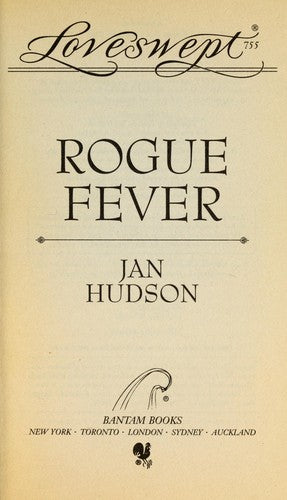 Rogue Fever (Loveswept, No 755)