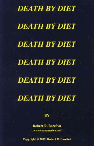 Death By Diet