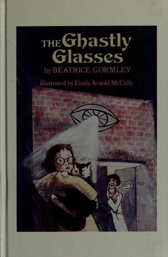 The Ghastly Glasses
