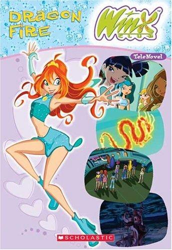 Winx Club: Dragon Fire (Winx Club)