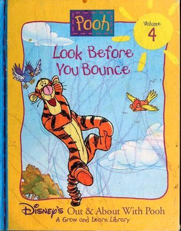 Look Before You Bounce (Disney's Out & About With Pooh, Vol. 4)