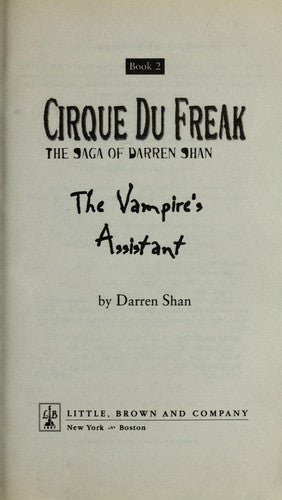 The Vampire's Assistant (Cirque Du Freak: Saga Of Darren Shan)