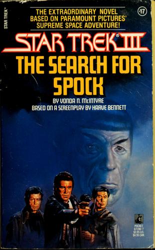 Star Trek: The Original Series (Book 17): The Search For Spock