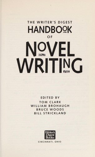 Writer's Digest Handbook Of Novel Writing