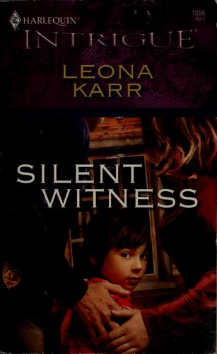 Silent Witness (Harlequin Intrigue Series)