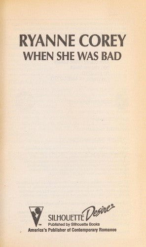 When She Was Bad (Silhouette Desire, No 950)
