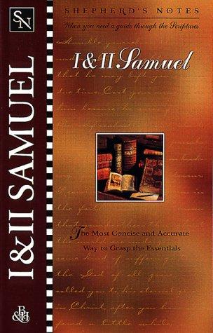 I & II Samuel (Shepherd's Notes)